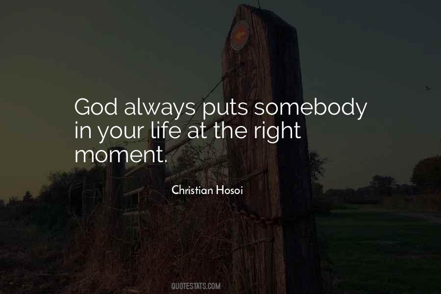 When God Puts Someone In Your Life Quotes #40510