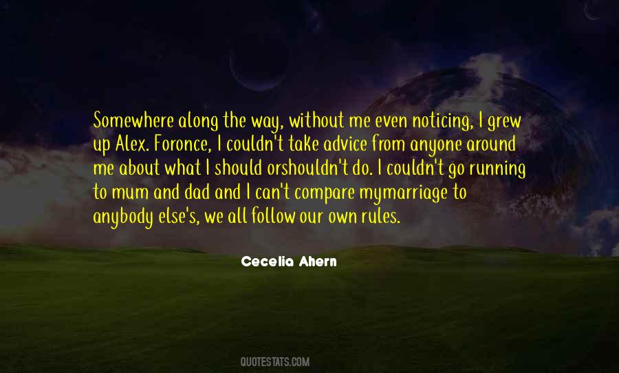 My Dad And Me Quotes #1046426