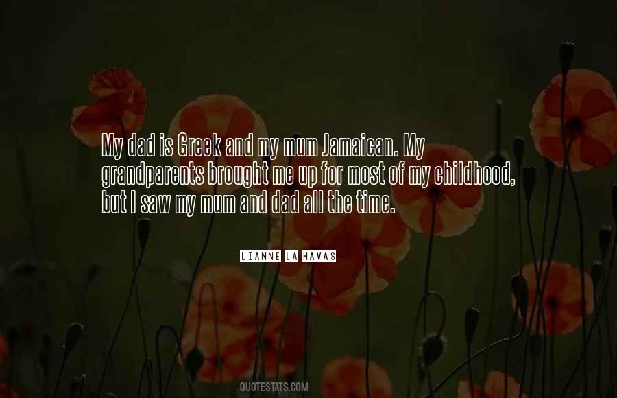 My Dad And Me Quotes #1059301