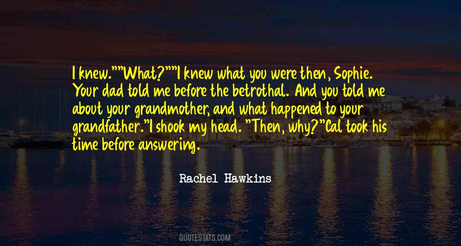 My Dad And Me Quotes #450276