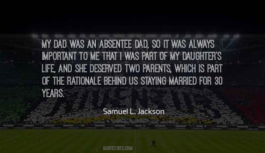 My Dad And Me Quotes #712515