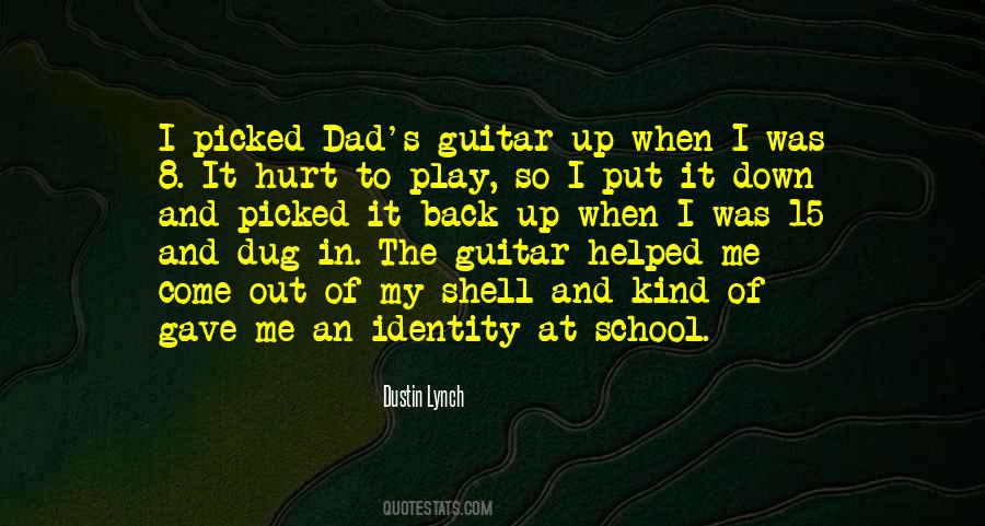 My Dad And Me Quotes #898972
