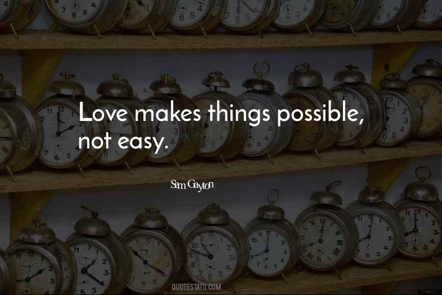 Quotes About Love Possible #390386