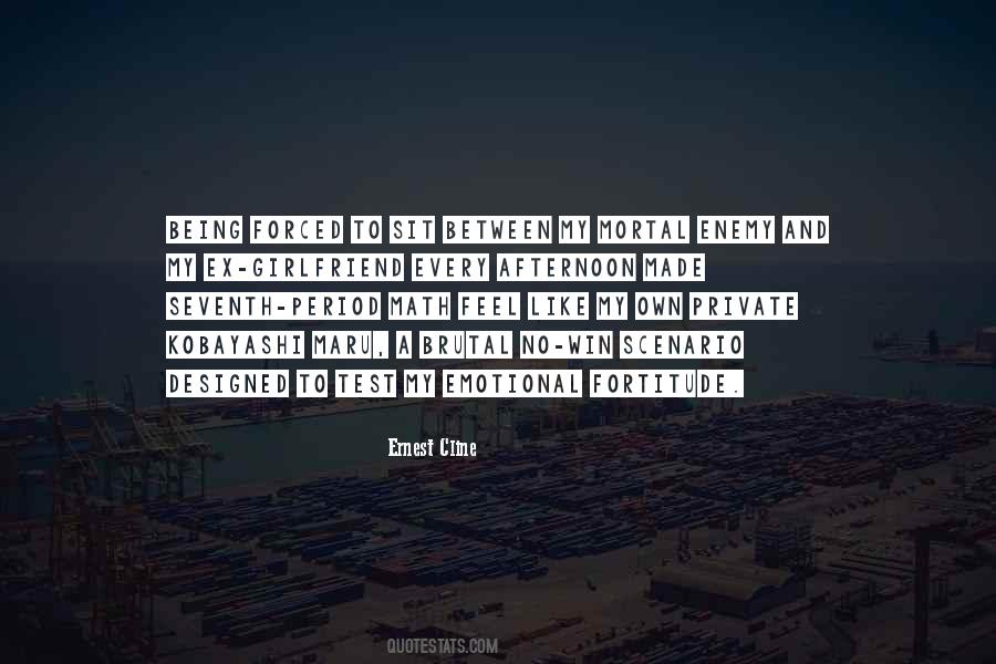 My Own Enemy Quotes #1097817