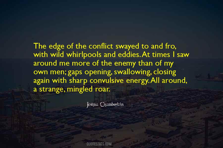 My Own Enemy Quotes #1273382