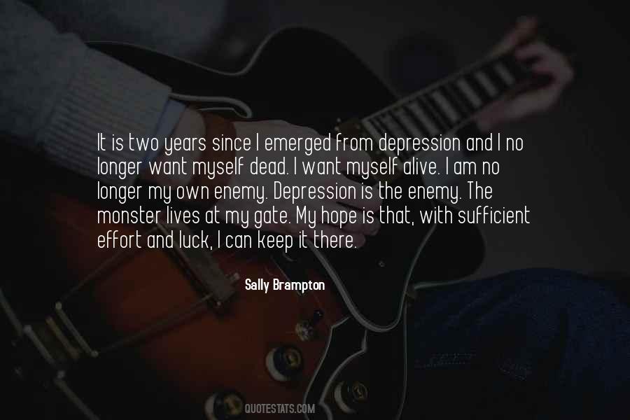 My Own Enemy Quotes #1815593