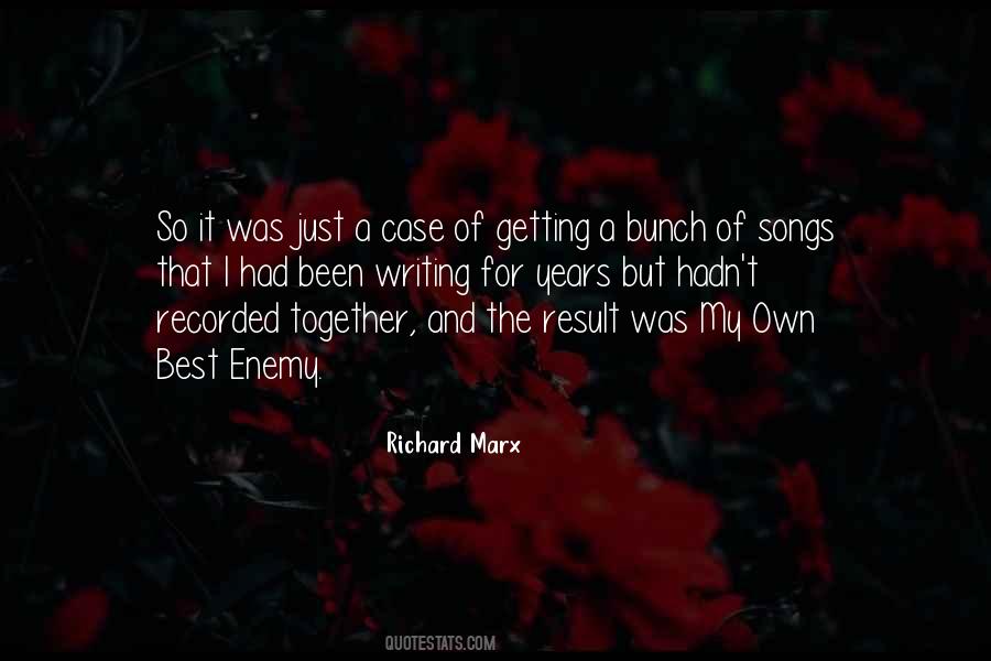 My Own Enemy Quotes #718407