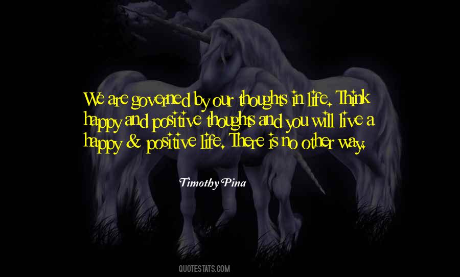 No Happy Life Quotes #1056135