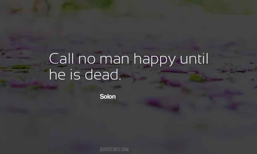No Happy Life Quotes #1106790