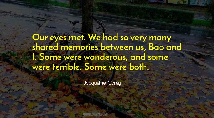 Our Eyes Met Quotes #263803