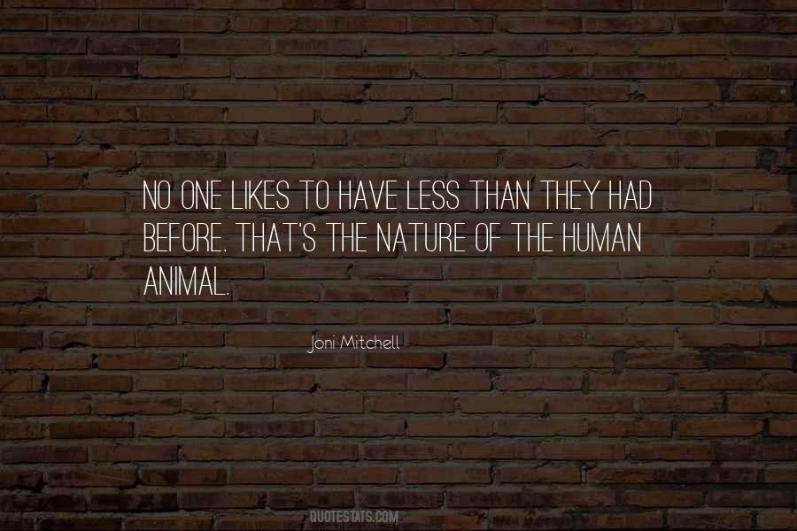 The Human Animal Quotes #1223482