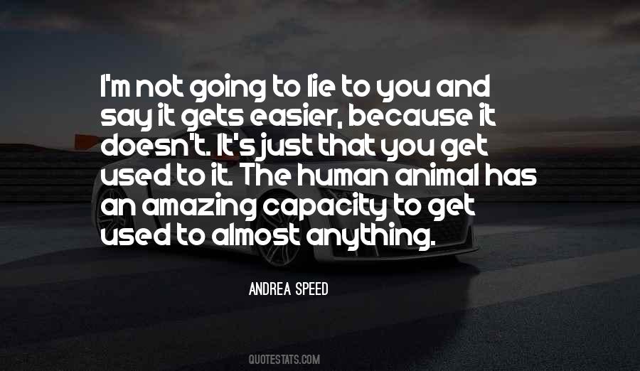 The Human Animal Quotes #1858792