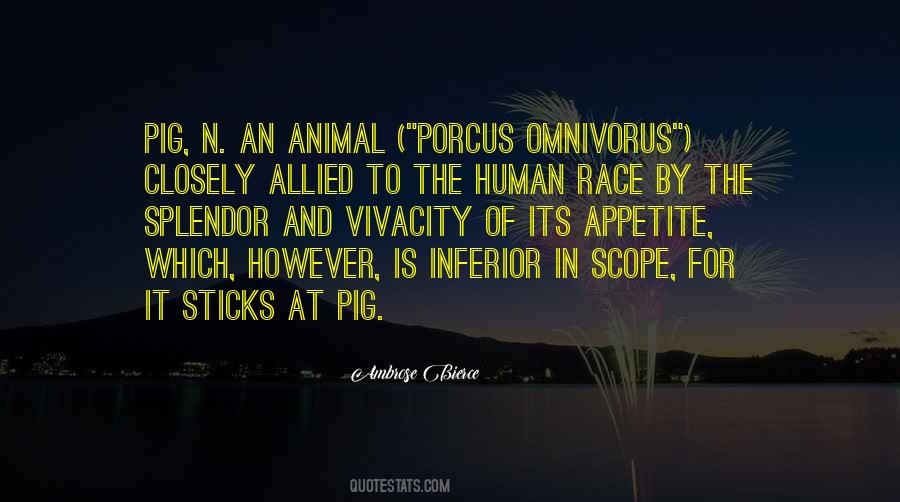 The Human Animal Quotes #388947