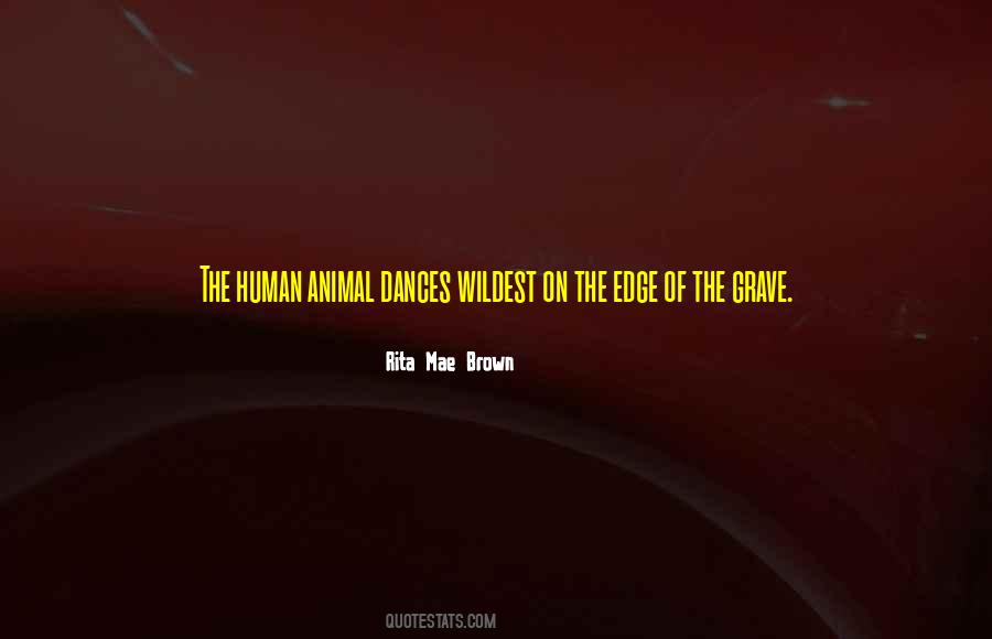 The Human Animal Quotes #974791