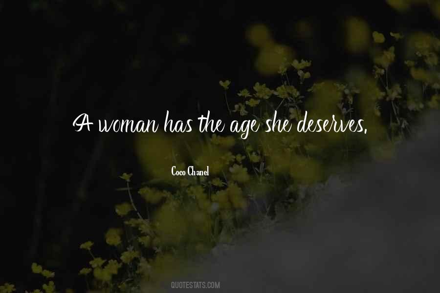 A Woman Deserves Quotes #1526442