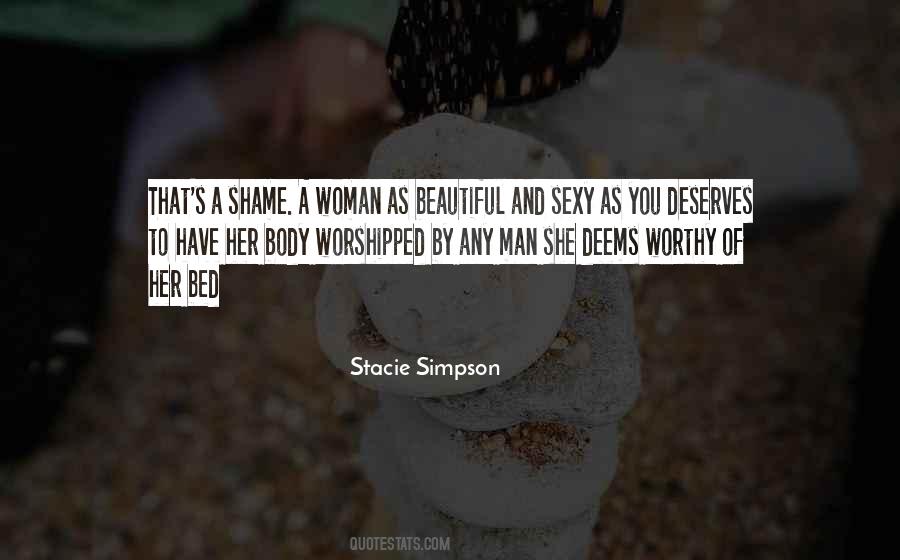 A Woman Deserves Quotes #1787696