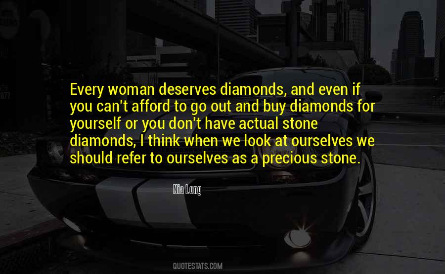 A Woman Deserves Quotes #1795413