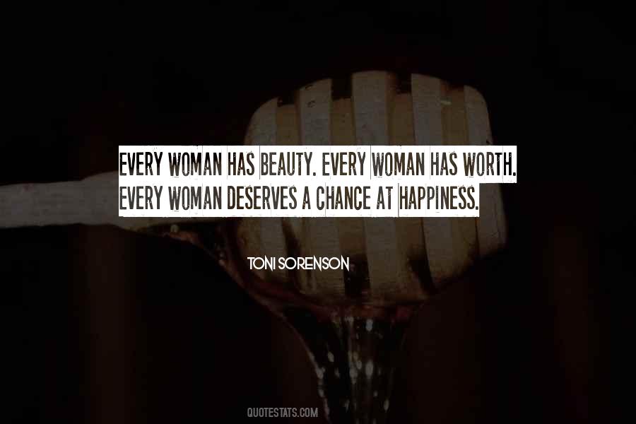 A Woman Deserves Quotes #558202