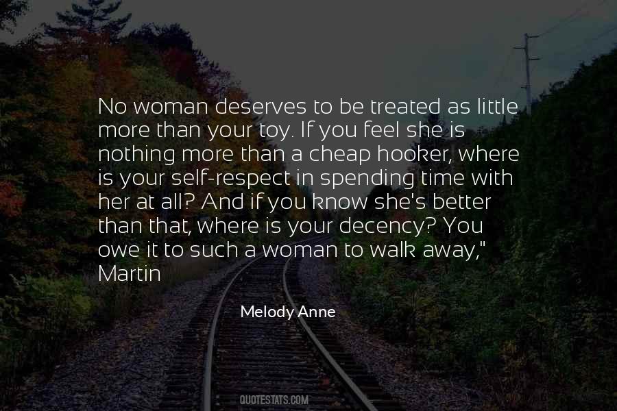 A Woman Deserves Quotes #680662