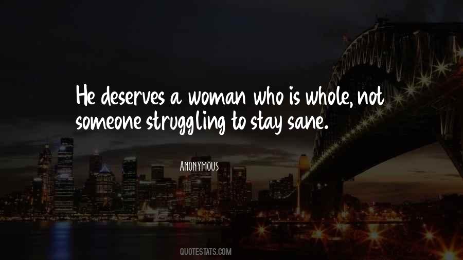 A Woman Deserves Quotes #780892