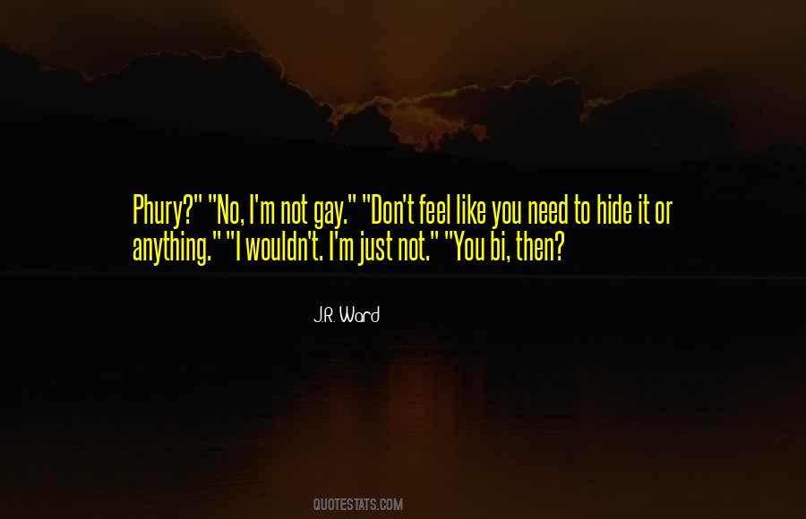 Hide It Quotes #1438402