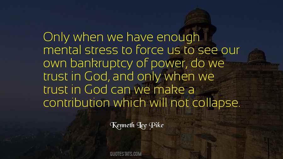 God Stress Quotes #1537396