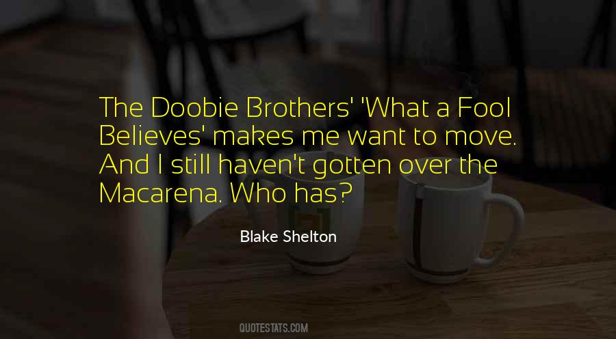 Doobie Brothers Quotes #540426