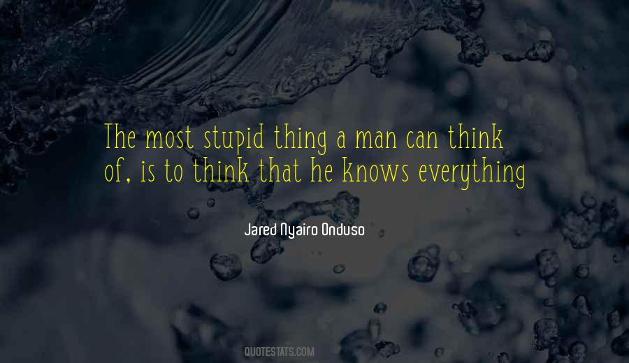 Most Stupid Quotes #1747377