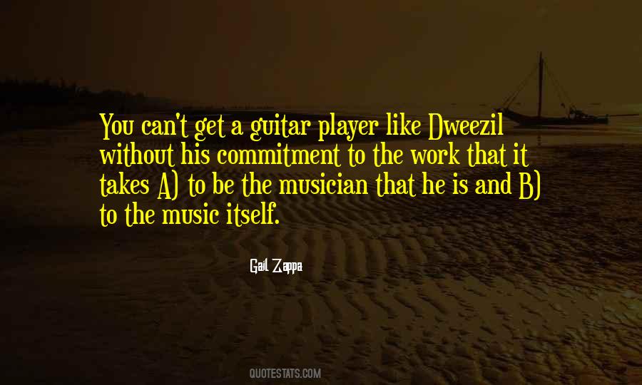 Guitar Musician Quotes #1332679