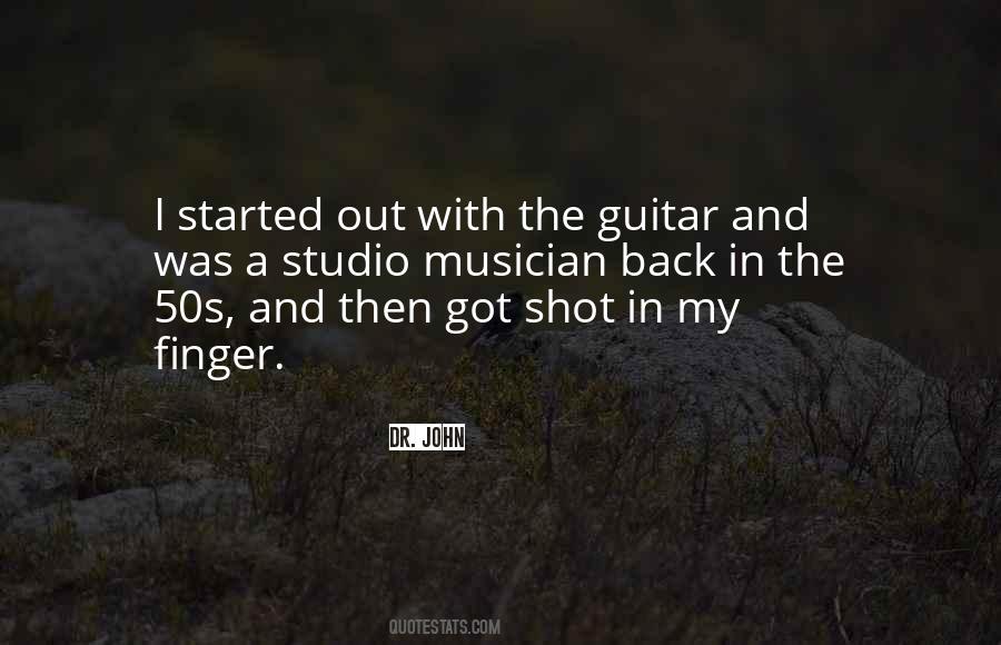 Guitar Musician Quotes #1572448