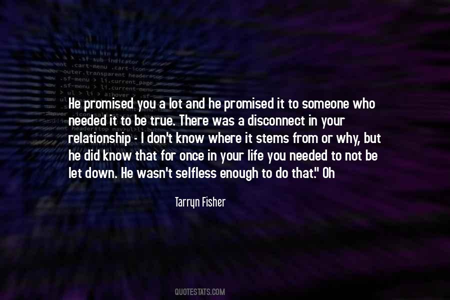 You Did Enough Quotes #1307192