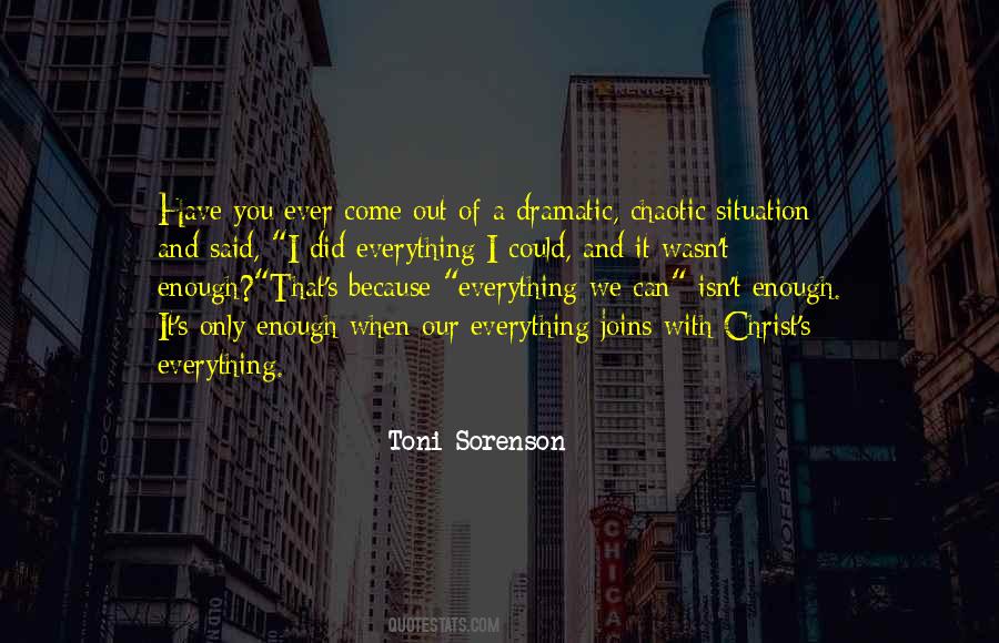 You Did Enough Quotes #288955