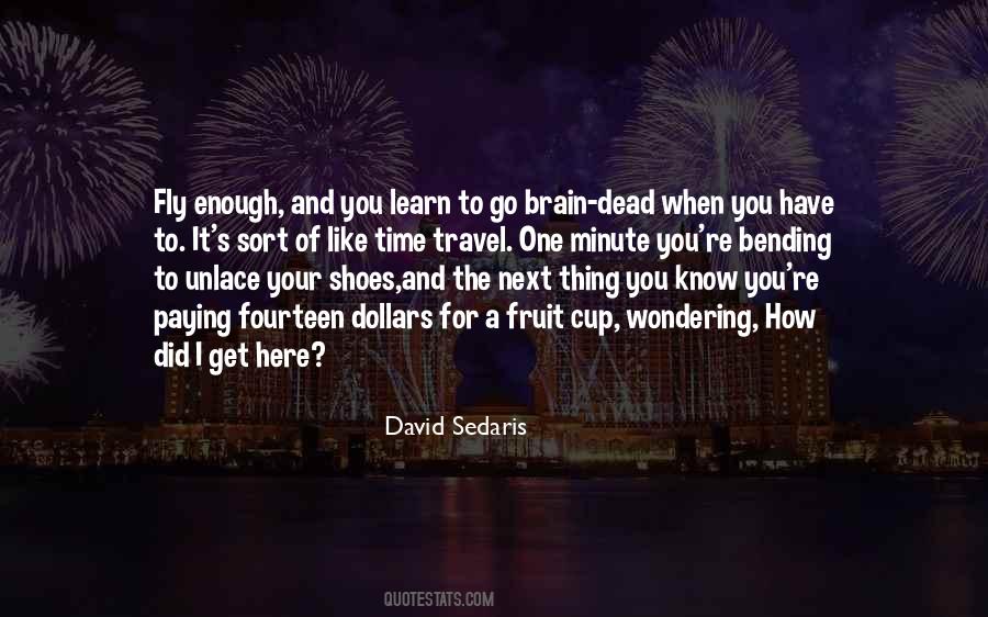 You Did Enough Quotes #527450