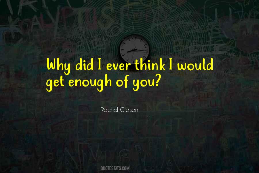 You Did Enough Quotes #800389