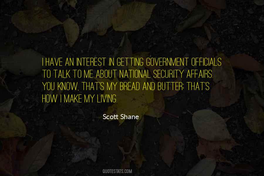 Quotes About Butter And Bread #1064829