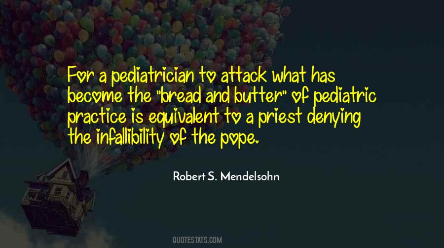 Quotes About Butter And Bread #675837