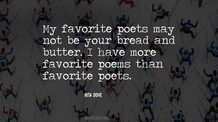 Quotes About Butter And Bread #796616