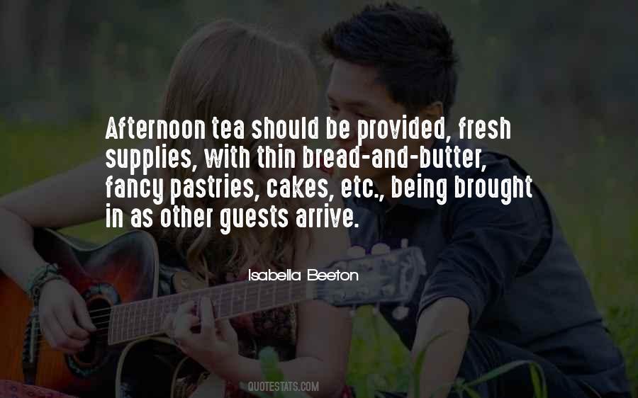 Quotes About Butter And Bread #799030