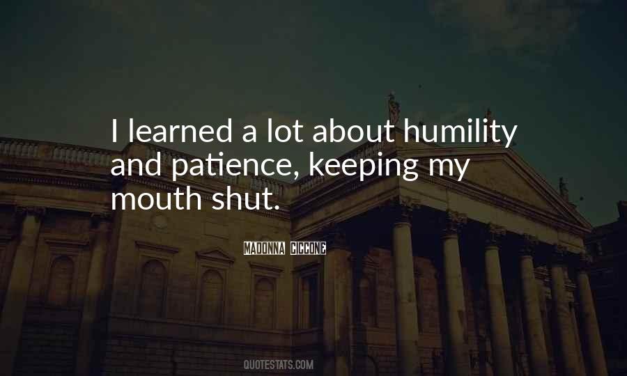 I Shut My Mouth Quotes #125620