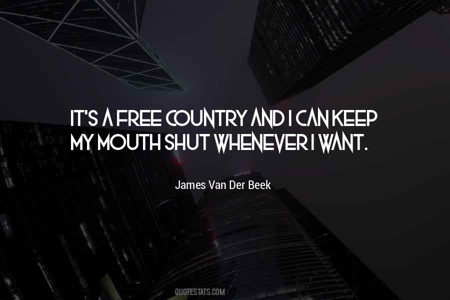 I Shut My Mouth Quotes #1859316