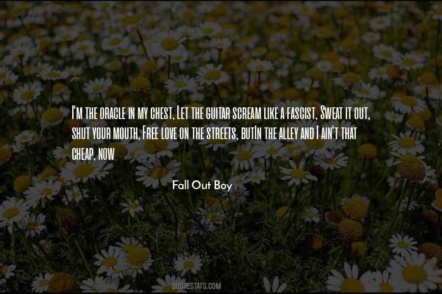 I Shut My Mouth Quotes #609150
