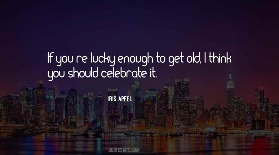 Positive Lucky Quotes #194480