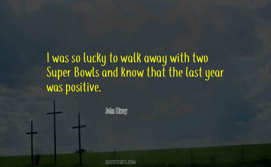 Positive Lucky Quotes #217989