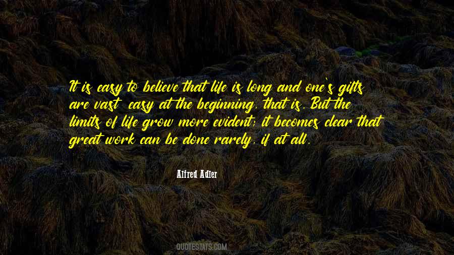 Work Is Easy Quotes #131326