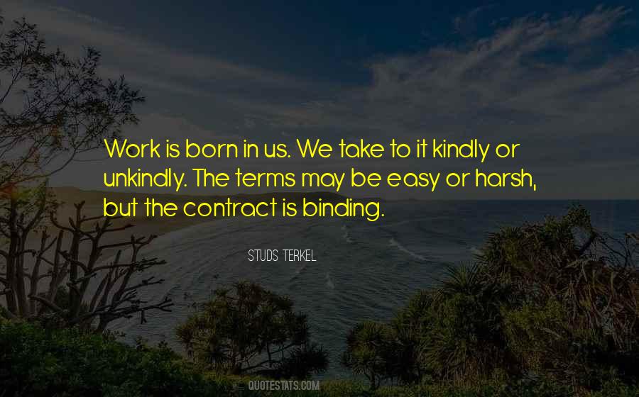 Work Is Easy Quotes #319344