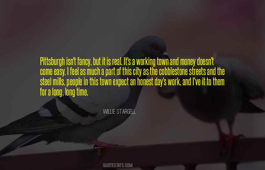 Work Is Easy Quotes #36380