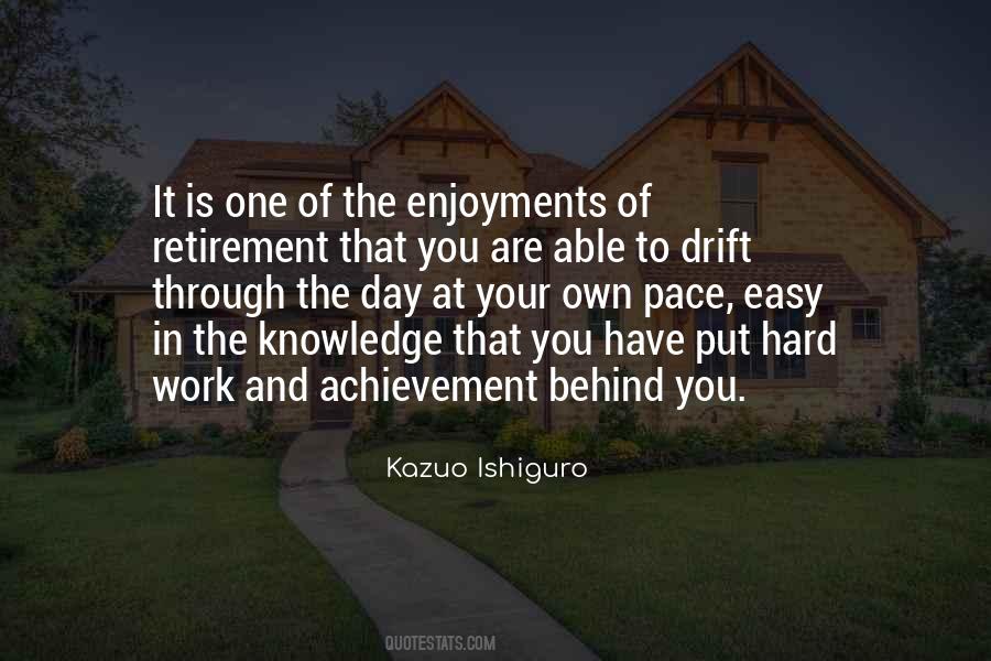 Work Is Easy Quotes #465307