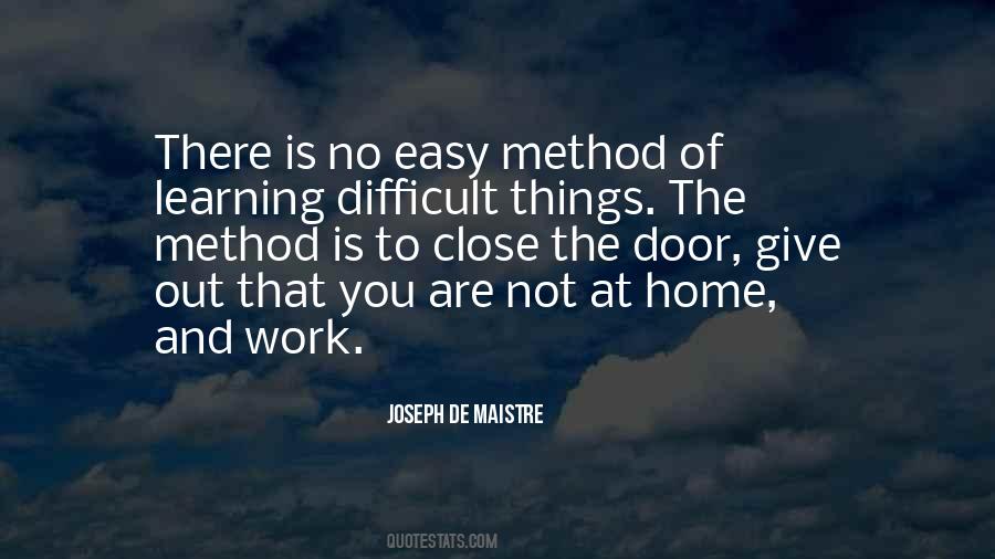 Work Is Easy Quotes #908887