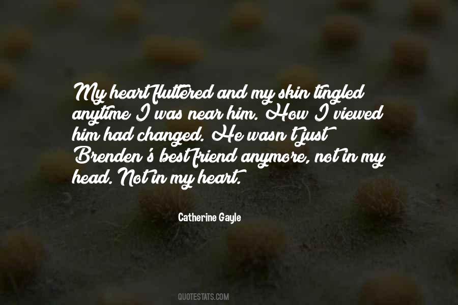 Not My Friend Anymore Quotes #489490