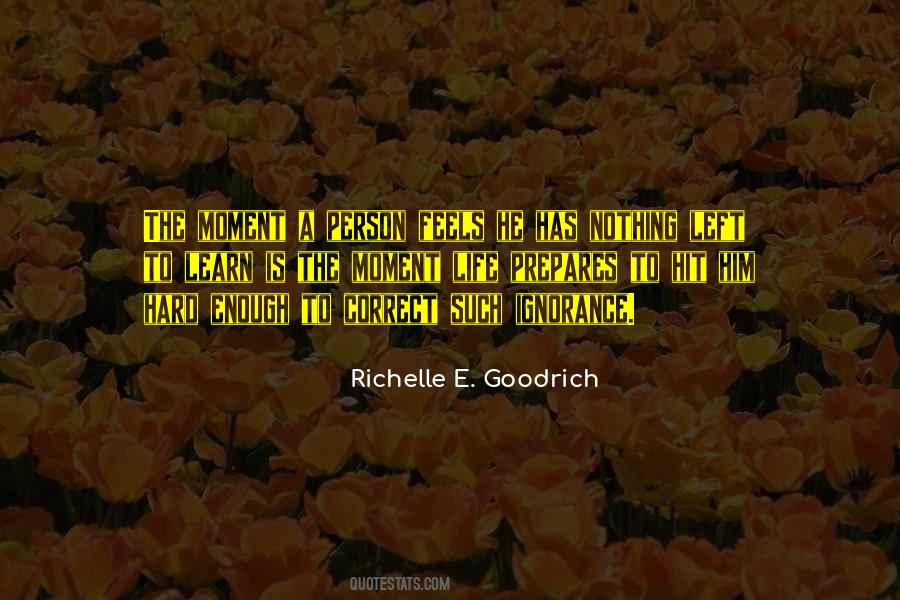 Life Is Hard Enough Quotes #398957